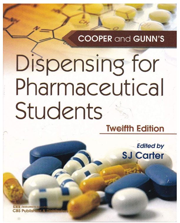 Cooper And Gunns Dispensing For Pharmaceutical Students 12Ed 